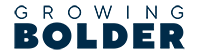 Growing Bolder